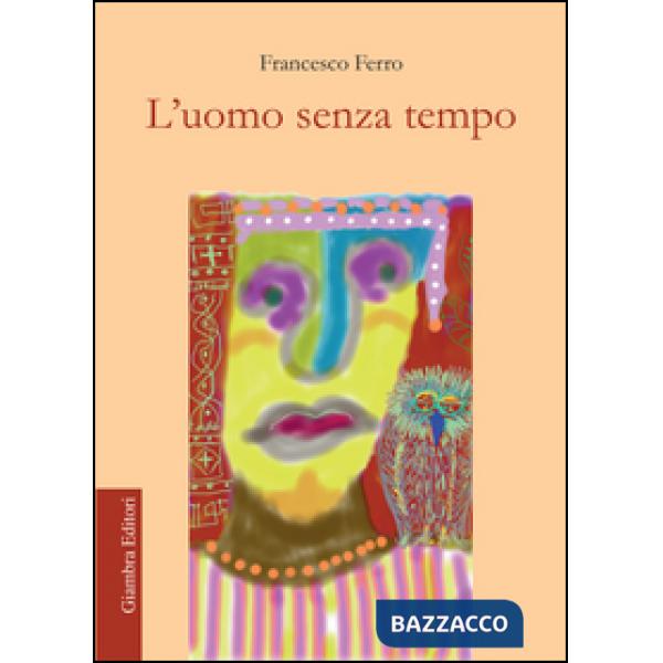 Uomo senza tempo (L')