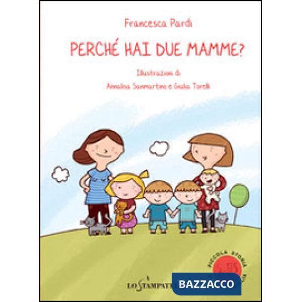 Perché hai due mamme?