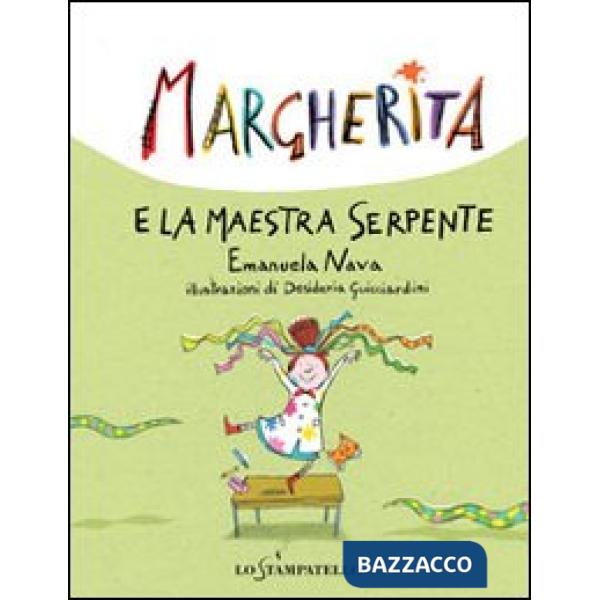 Margherita e la maestra serpente