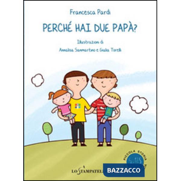 Perché hai due papà?