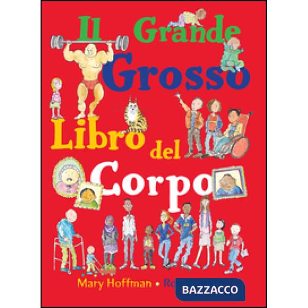 Grande grosso libro del corpo (Il)