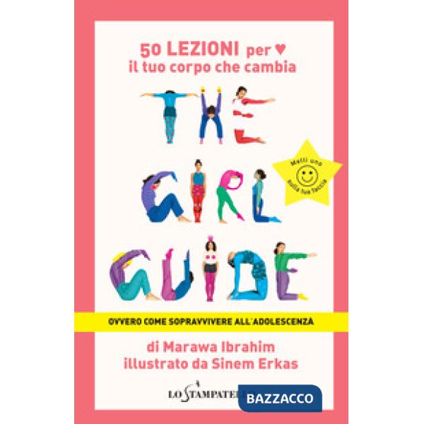 Girl guide. Ovvero come sopravvivere all'adolescenza (The)