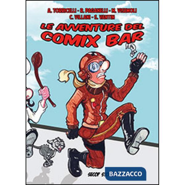 Avventure del Comix Bar (Le). Vol. 1