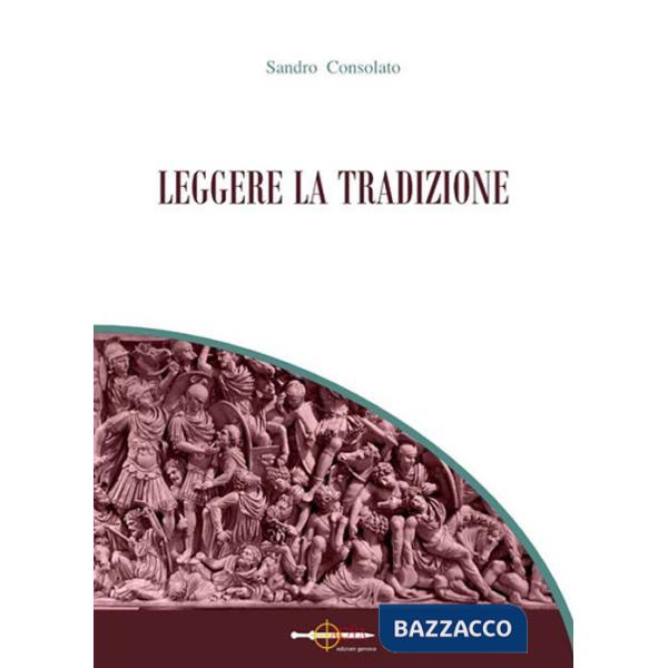 Leggere la tradizione