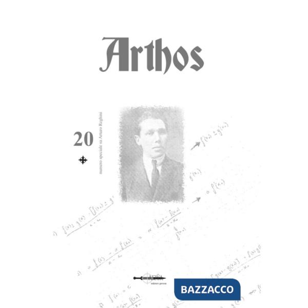 Arthos. Vol. 20: Numero speciale su Arturo Reghini