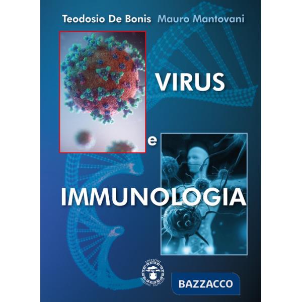 Virus e immunologia. Ediz. illustrata
