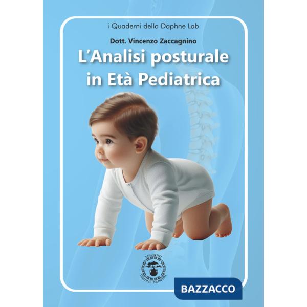 Analisi posturale in età pediatrica (L')