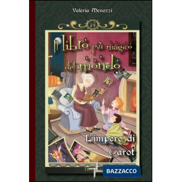 Impero di Tarot. Il libro più magico del mondo (L')