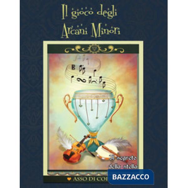 Gioco degli arcani minori. Ediz. illustrata. Con Carte (Il)