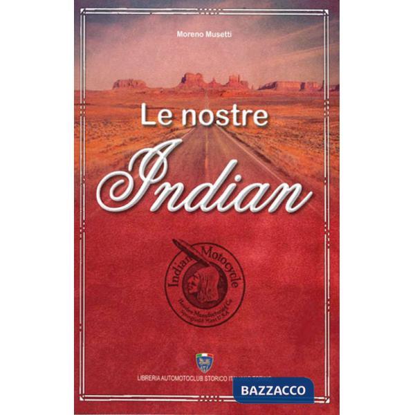 Nostre Indian (Le)