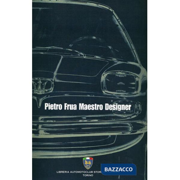 Pietro frua maestro designer