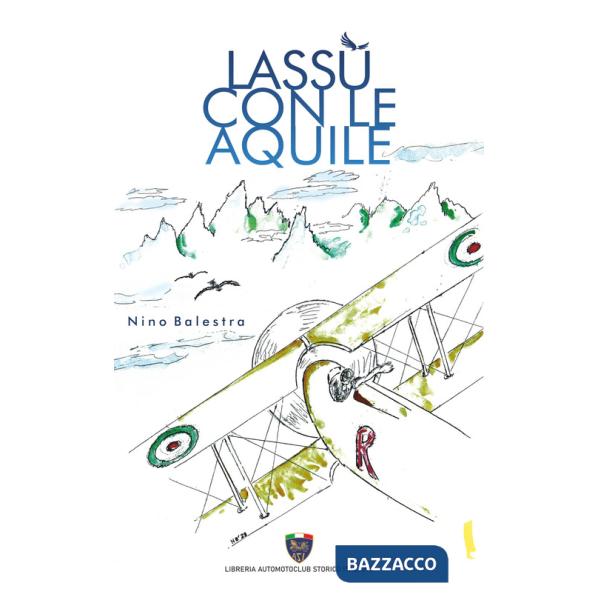 Lassù con le aquile