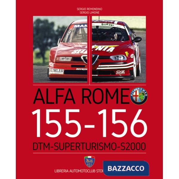 Alfa Romeo 155-156. DTM-Superturismo-S2000. Ediz. italiana e inglese
