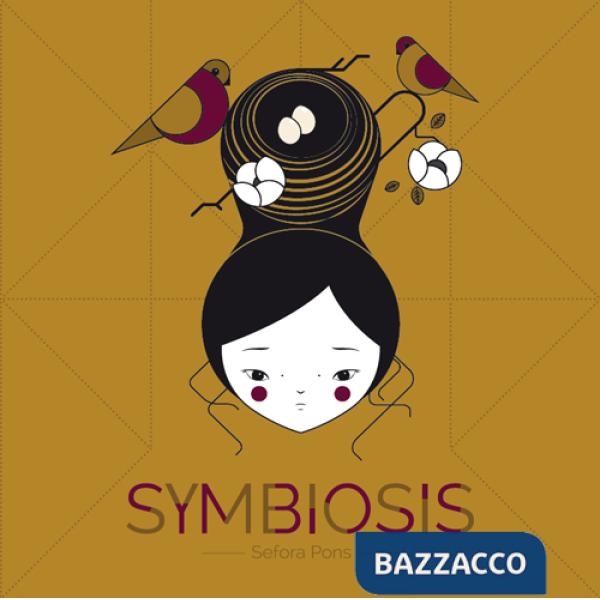 Symbiosis. Ediz. illustrata