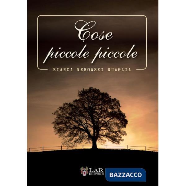 Cose piccole, piccole