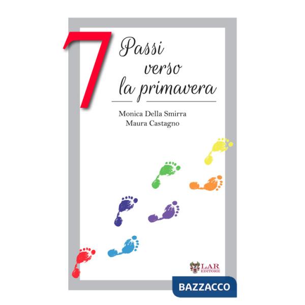 7 passi verso la primavera