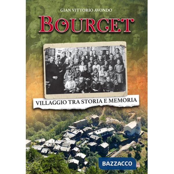 Bourcet. Villaggio tra storia e memoria