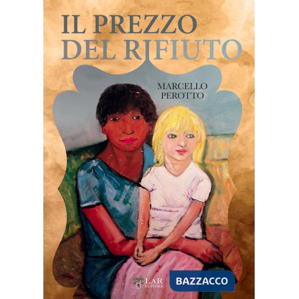 Prezzo del rifiuto (Il)