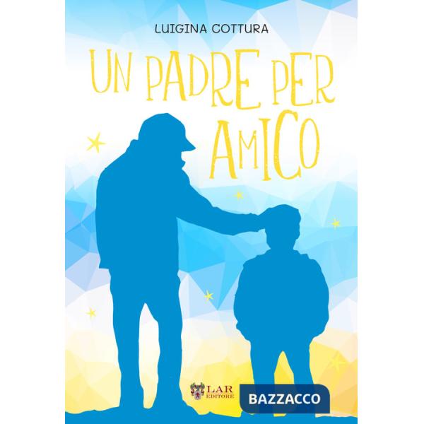 Padre per amico (Un)