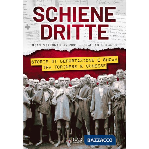 Schiene dritte. Storie di shoah e deportazione tra Torinese e Cuneese