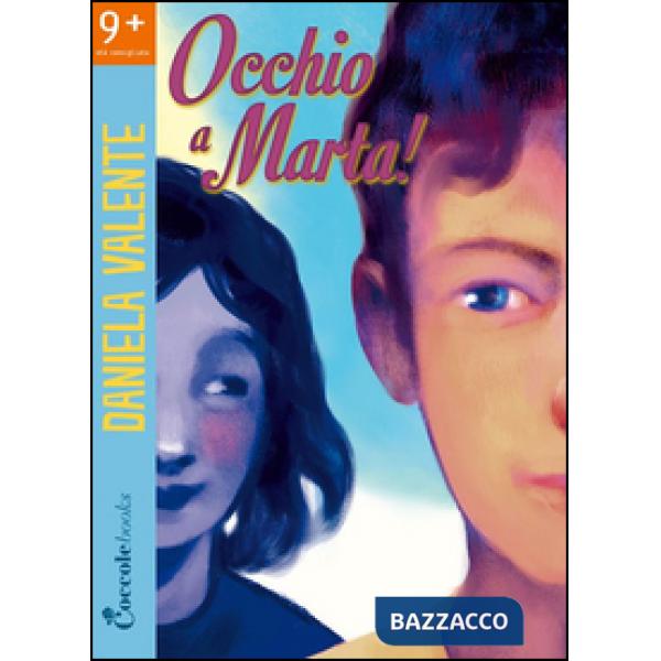 Occhio a Marta!