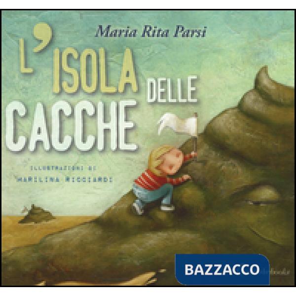 Isola delle cacche. Ediz. a colori (L')