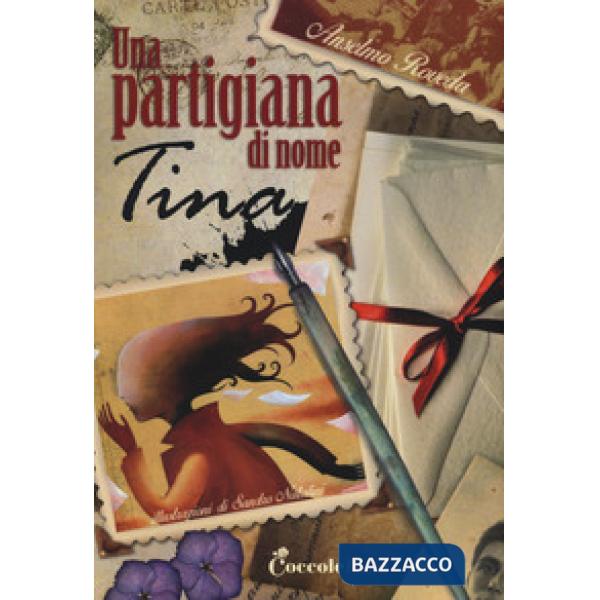 Partigiana di nome Tina (Una)