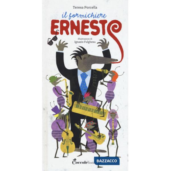 Formichiere Ernesto. Con CD-Audio (Il)