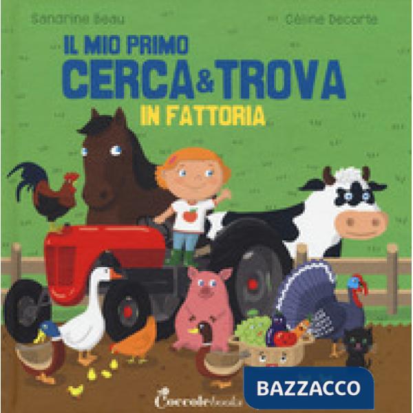 Fattoria. Il mio primo cerca & trova (In)