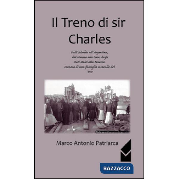 Treno di sir Charles (Il)