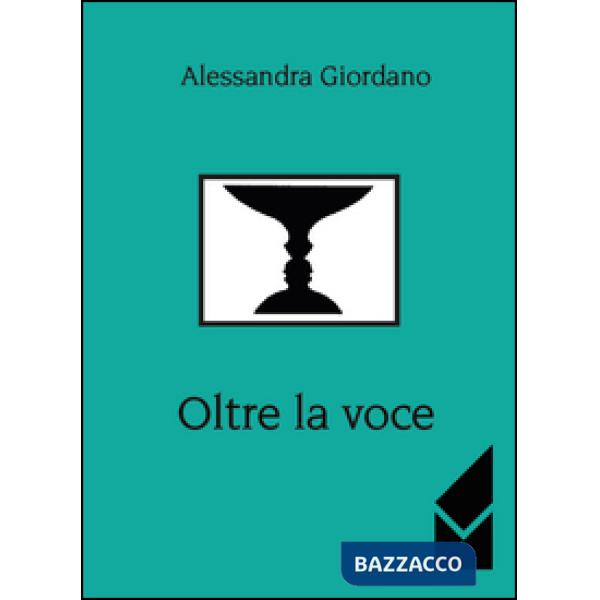 Oltre la voce