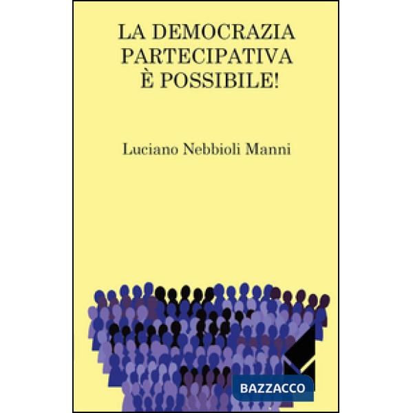 Democrazia partecipativa è possibile! (La)