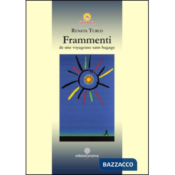 Frammenti de une voyageuse sans bagage