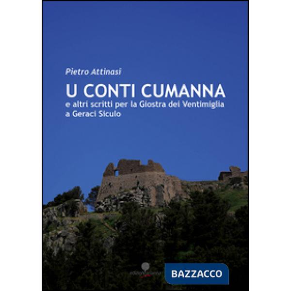 Conti Cumanna e altri scritti per la Giostra dei Ventimiglia di Geraci Siculo (U