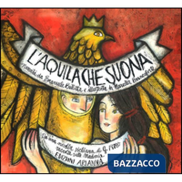 Aquila che suona (L')