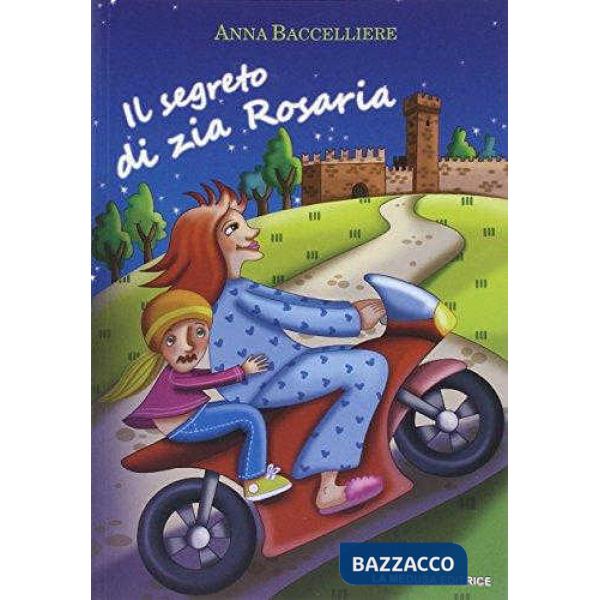 SEGRETO DI ZIA ROSARIA