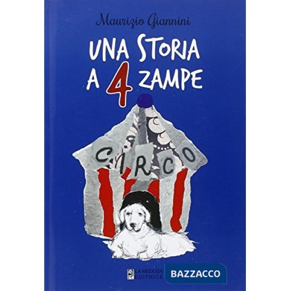 STORIA A 4 ZAMPE (UNA)