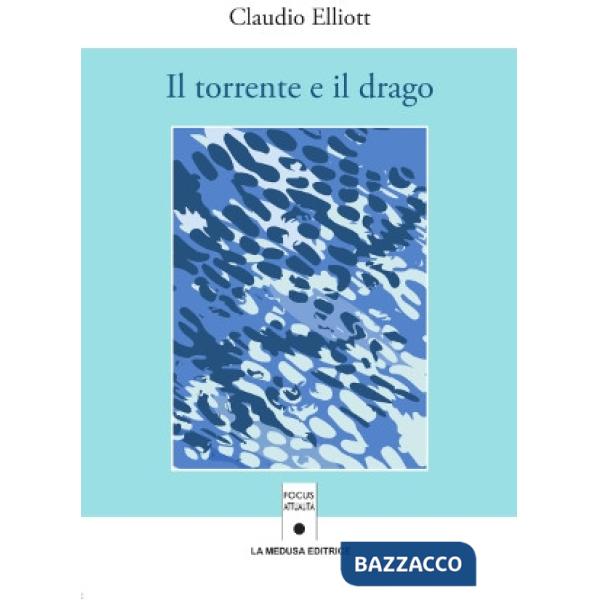 TORRENTE E IL DRAGO (IL)