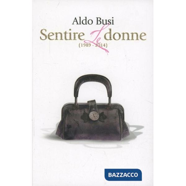 Sentire le donne (1989-2014)
