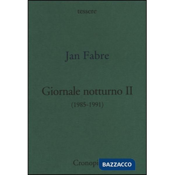 Giornale notturno (1985-1991). Vol. 2