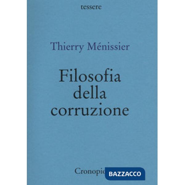 Filosofia della corruzione