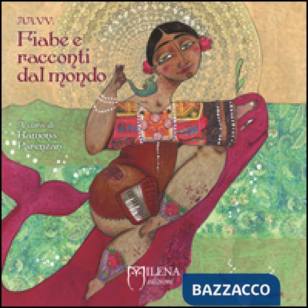 Fiabe e racconti dal mondo