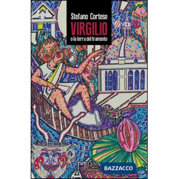 Virgilio o la terra del tramonto