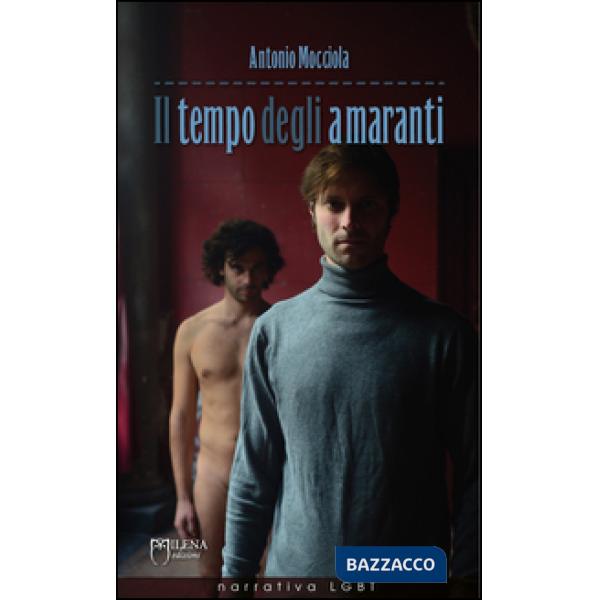 Tempo degli amaranti (Il)