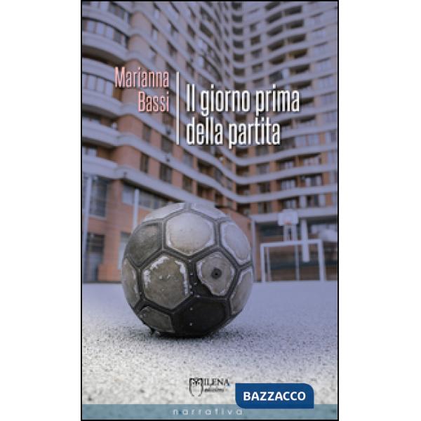 Giorno prima della partita (Il)