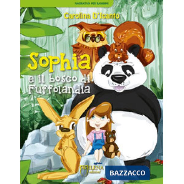 Sophia e il bosco di Fuffolandia