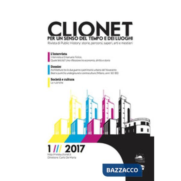 Clionet. Per un senso del tempo e dei luoghi (2018). Vol. 1