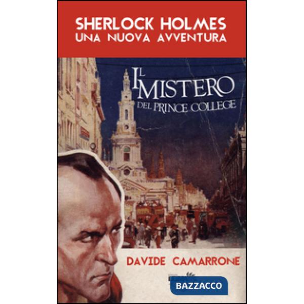Sherlock Holmes. Il mistero del Prince College