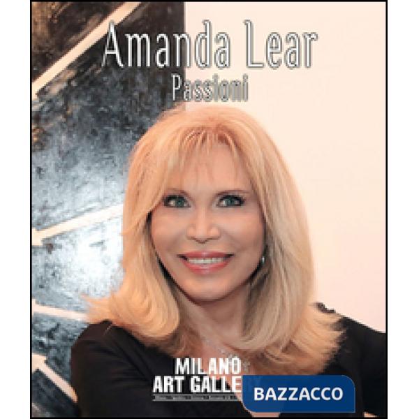 Amanda Lear. Passioni