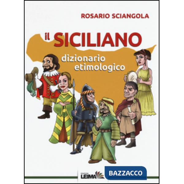 Siciliano. Dizionario etimologico (Il)